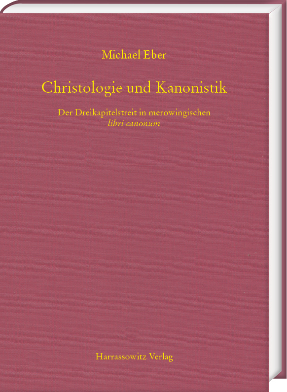 Cover: 9783447121361 | Christologie und Kanonistik. Der Dreikapitelstreit in...
