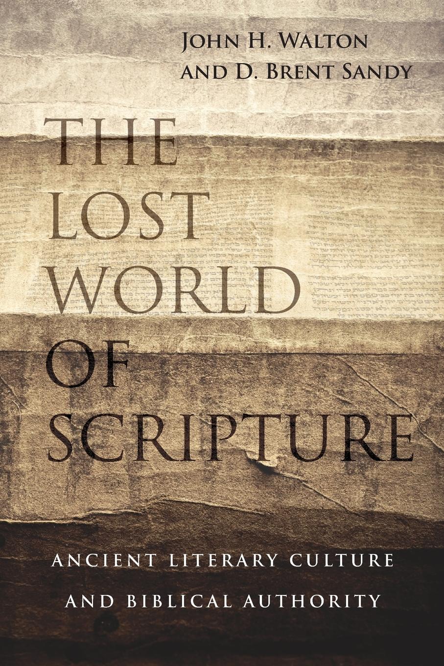 Cover: 9780830840328 | The Lost World of Scripture | John H Walton (u. a.) | Taschenbuch