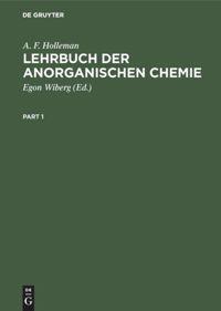Cover: 9783110075113 | Lehrbuch der anorganischen Chemie | A. F. Holleman | Buch | 2 Bücher