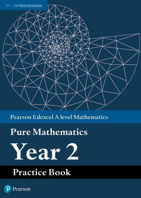 Cover: 9781292274676 | Pearson Edexcel AS and A level Mathematics Pure Mathematics Year 2...