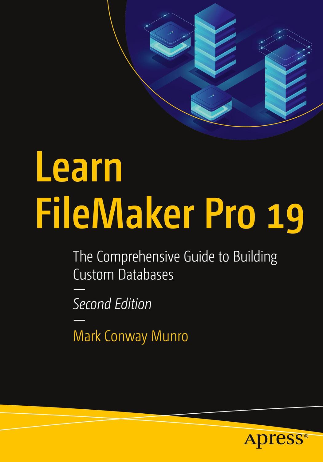 Cover: 9781484266793 | Learn FileMaker Pro 19 | Mark Conway Munro | Taschenbuch | XXXII