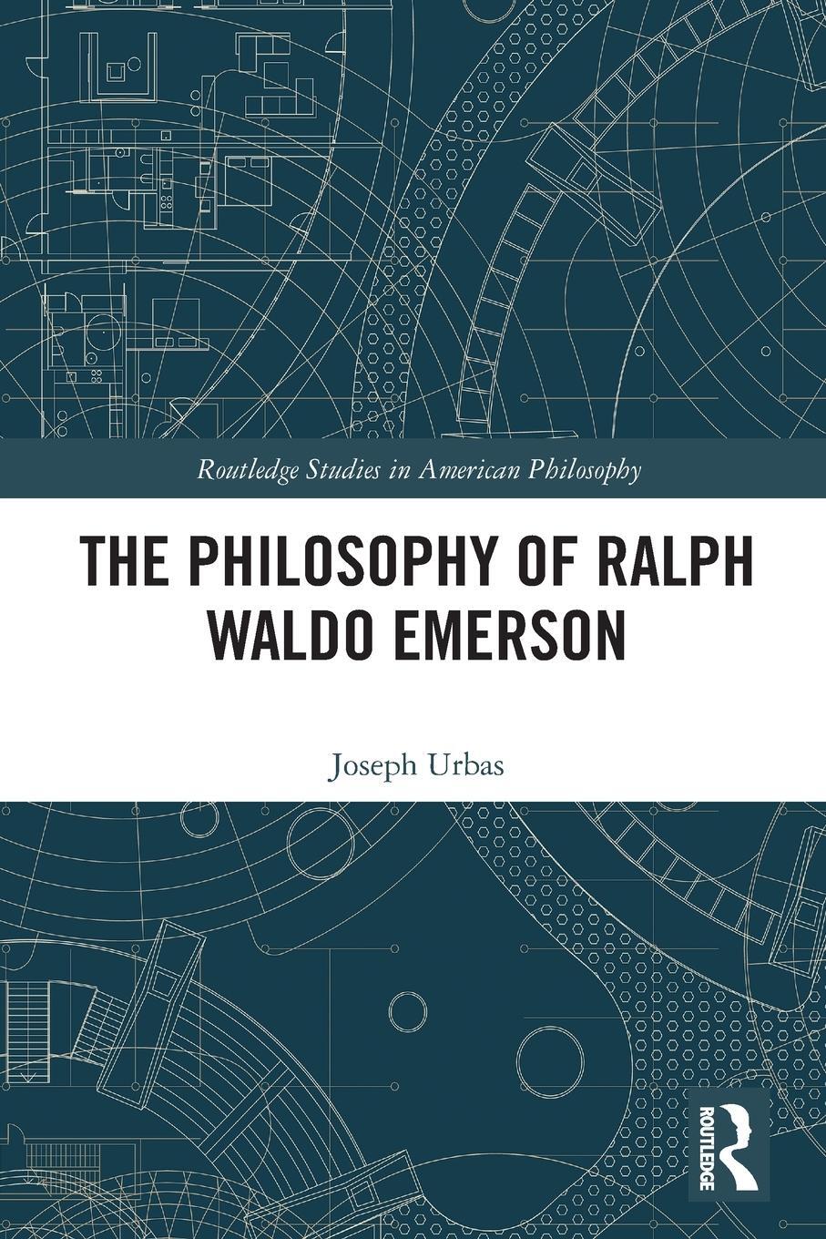 Cover: 9780367547837 | The Philosophy of Ralph Waldo Emerson | Joseph Urbas | Taschenbuch