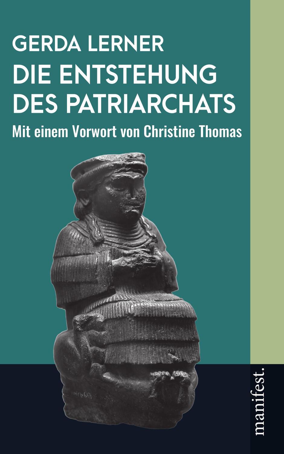 Cover: 9783961561247 | Die Entstehung des Patriarchats | Gerda Lerner | Taschenbuch | 363 S.