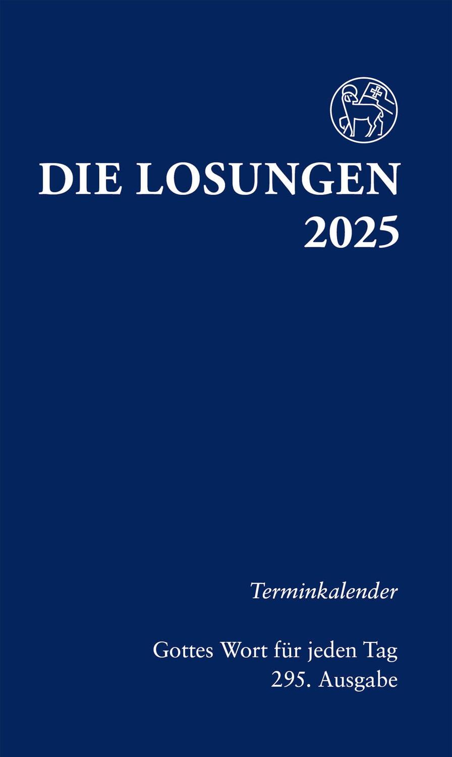 Cover: 9783724526872 | Losungen Deutschland 2025 / Die Losungen 2025 | Terminkalender | Buch