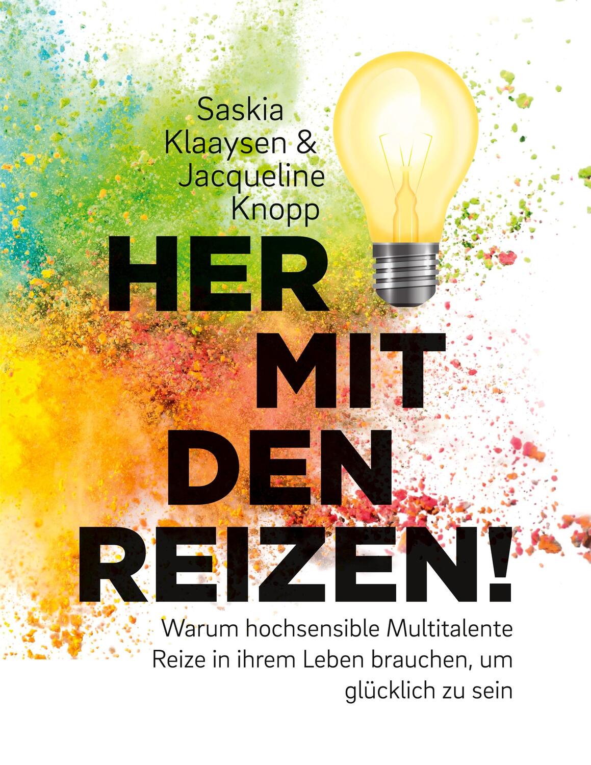 Cover: 9783757803421 | Her mit den Reizen! | Jacqueline Knopp (u. a.) | Taschenbuch | 376 S.