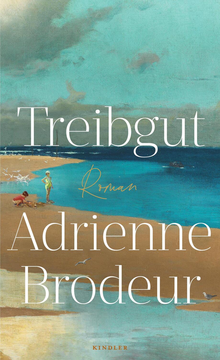Cover: 9783463000565 | Treibgut | Adrienne Brodeur | Buch | 464 S. | Deutsch | 2024