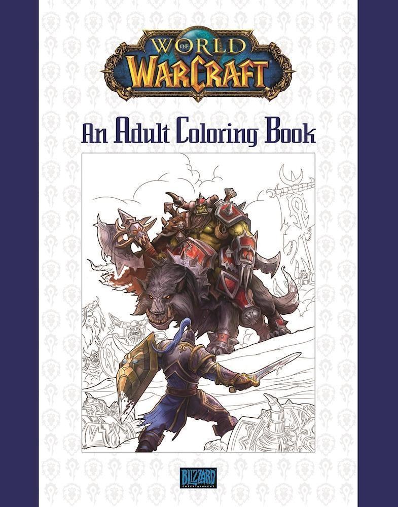 Cover: 9780989700160 | World of Warcraft: An Adult Coloring Book | Blizzard Entertainment
