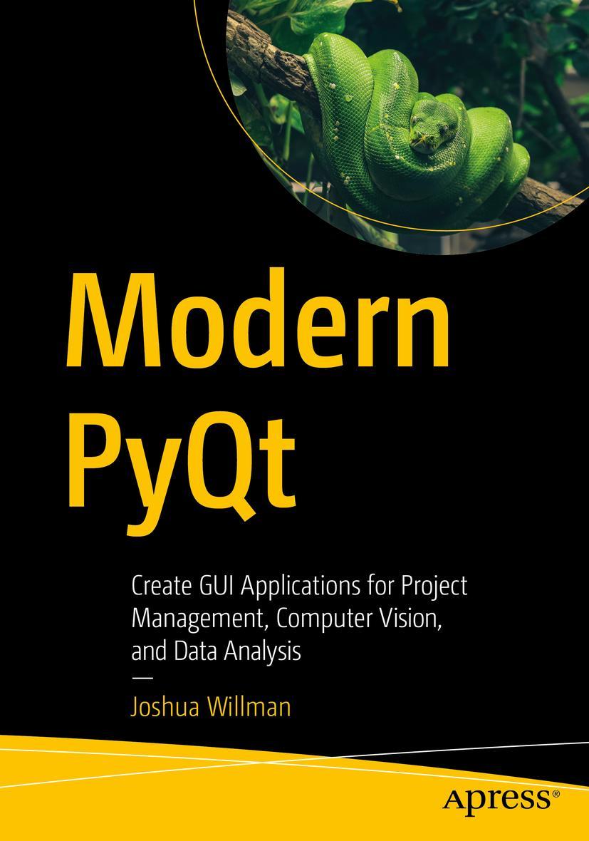 Cover: 9781484266021 | Modern PyQt | Joshua Willman | Taschenbuch | XX | Englisch | 2020