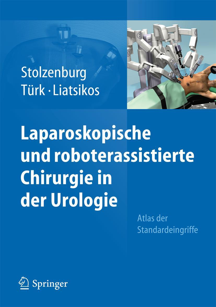 Cover: 9783642103780 | Laparoskopische und roboterassistierte Chirurgie in der Urologie