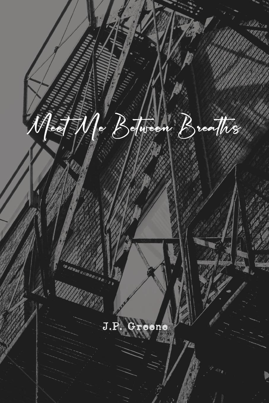 Cover: 9798991303811 | Meet Me Between Breaths | a love story told in poetry and prose | Buch