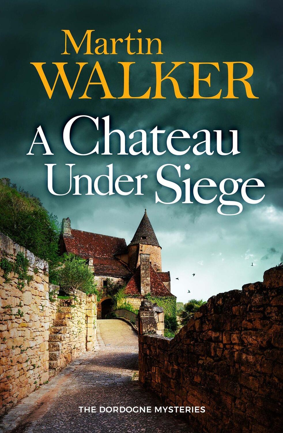 Cover: 9781529413694 | A Chateau Under Siege | Martin Walker | Taschenbuch | Englisch | 2023