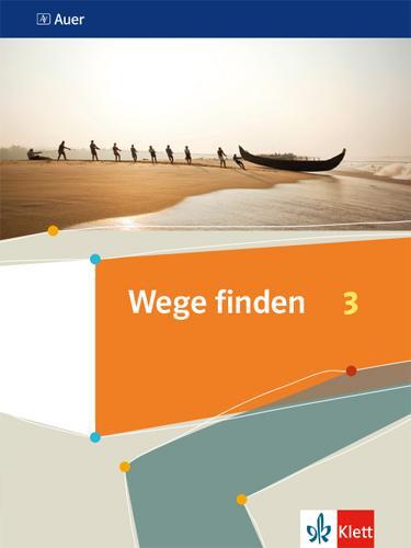 Cover: 9783120071969 | Wege finden 3. Schulbuch Klasse 9/10 | Schulbuch Klasse 9/10 | Boczian