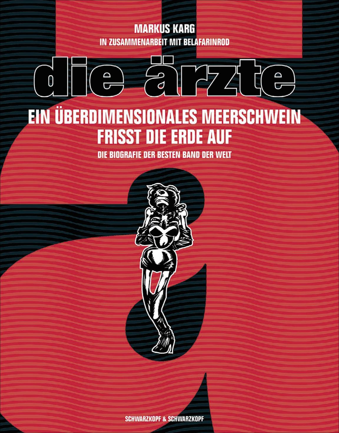 Cover: 9783896023698 | Die Ärzte | Markus Karg | Buch | 480 S. | Deutsch | 2008