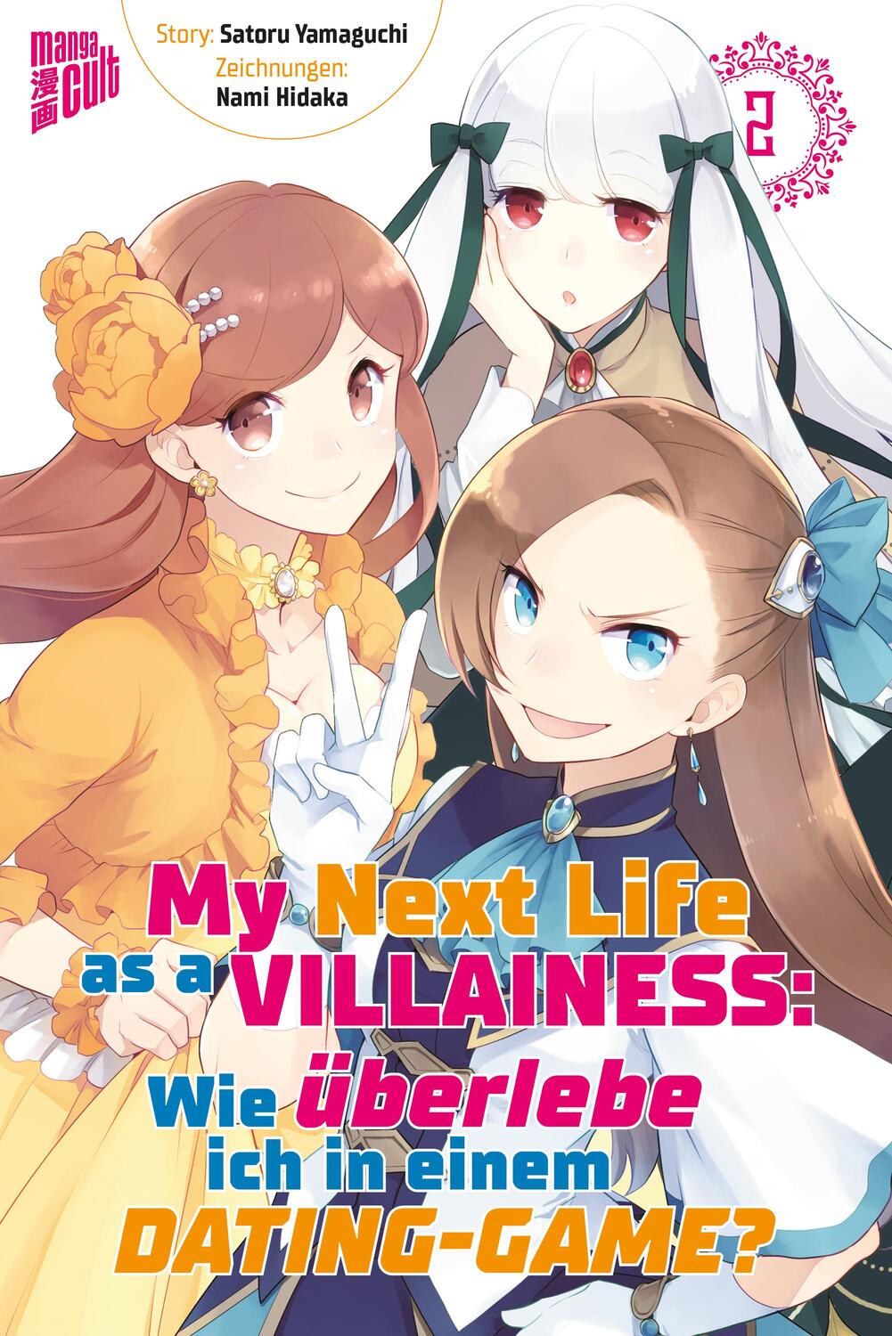 Cover: 9783964333544 | My Next Life as a Villainess 2 | Satoru Yamaguchi | Taschenbuch | 2020
