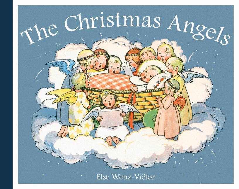 Cover: 9781782508274 | The Christmas Angels | Else Wenz-Vietor | Buch | Englisch | 2022