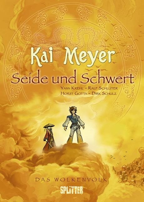 Cover: 9783939823988 | Das Wolkenvolk 01. Seide und Schwert | Kai Meyer (u. a.) | Buch | 2009