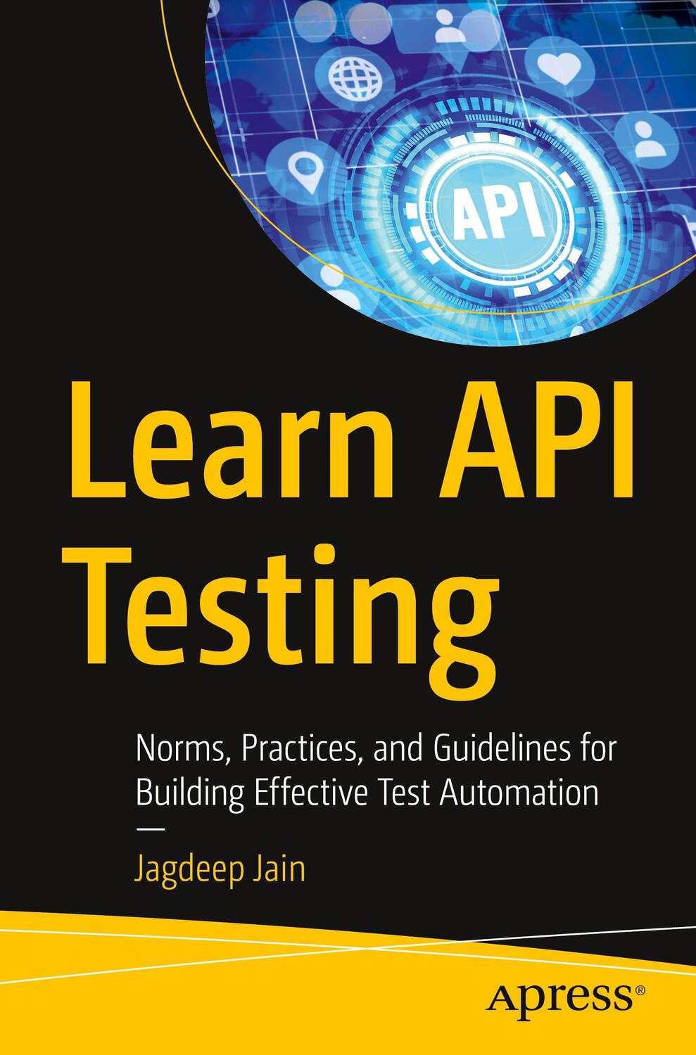 Cover: 9781484281413 | Learn API Testing | Jagdeep Jain | Taschenbuch | Paperback | Englisch