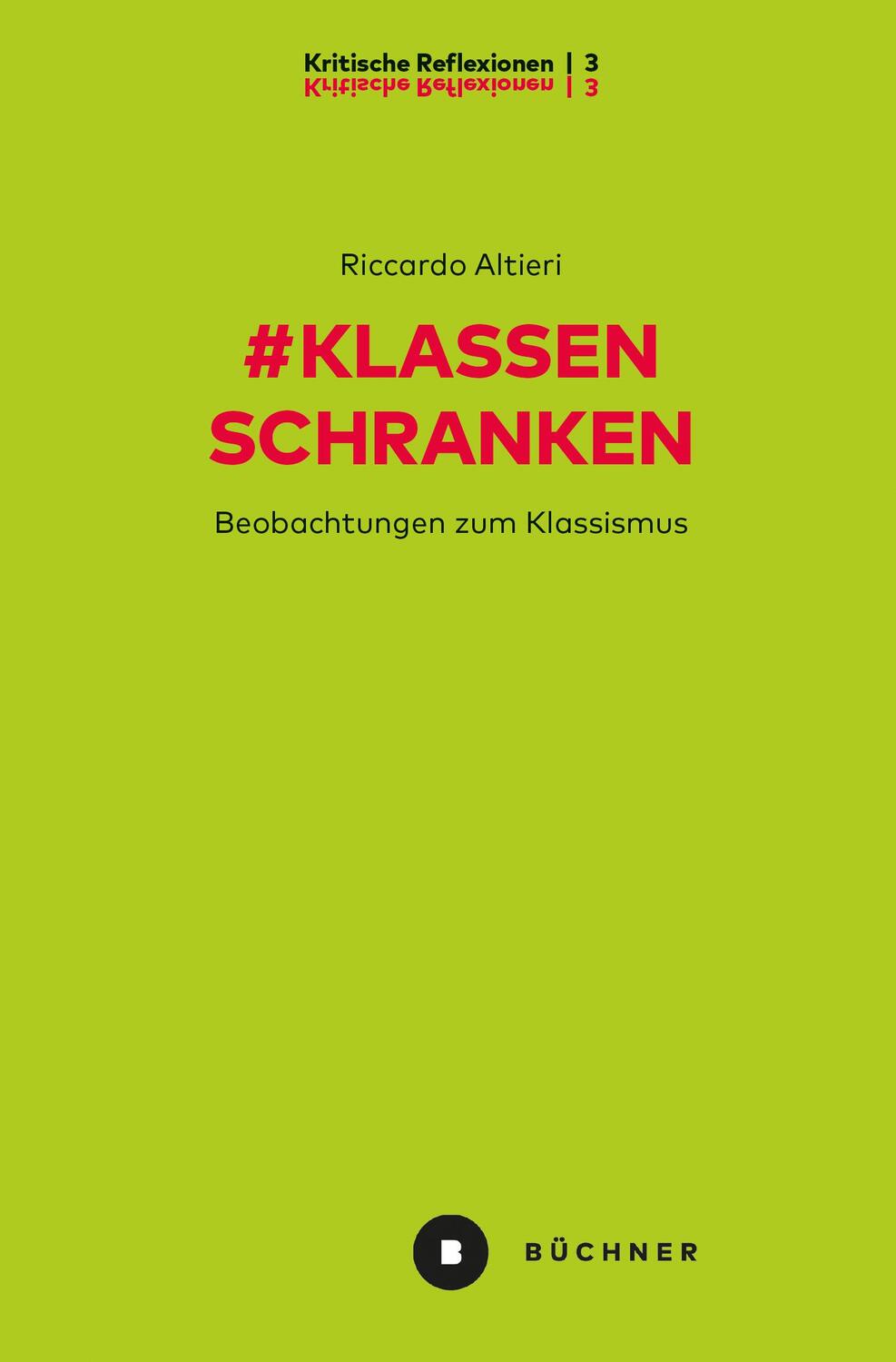 Cover: 9783963172632 | # Klassenschranken | Beobachtungen zum Klassismus | Riccardo Altieri