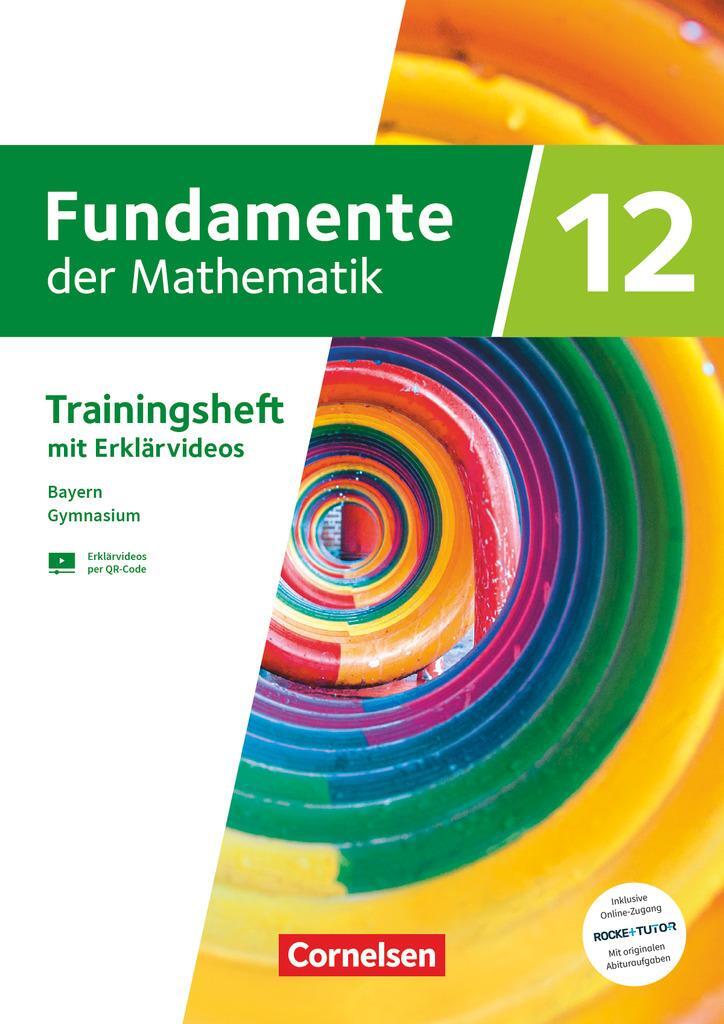 Cover: 9783060419470 | Fundamente der Mathematik 12. Jahrgangsstufe. Bayern -...