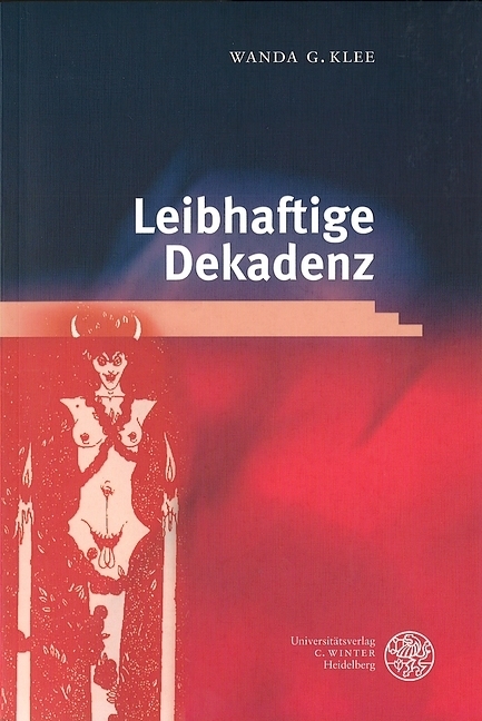 Cover: 9783825311452 | Leibhaftige Dekadenz | Wanda G. Klee | Taschenbuch | X | Deutsch