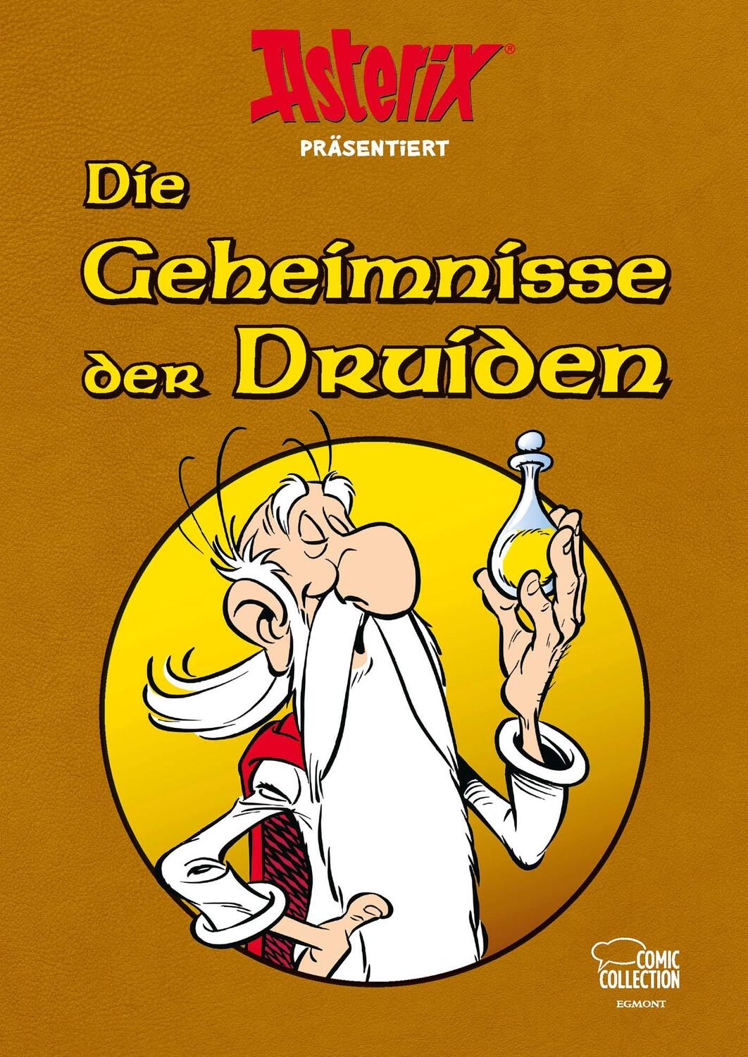 Cover: 9783770401017 | Asterix präsentiert: Die Geheimnisse der Druiden | Albert Uderzo