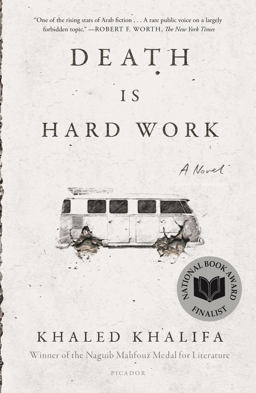 Cover: 9781250251077 | Death Is Hard Work | A Novel | Khaled Khalifa | Taschenbuch | Englisch