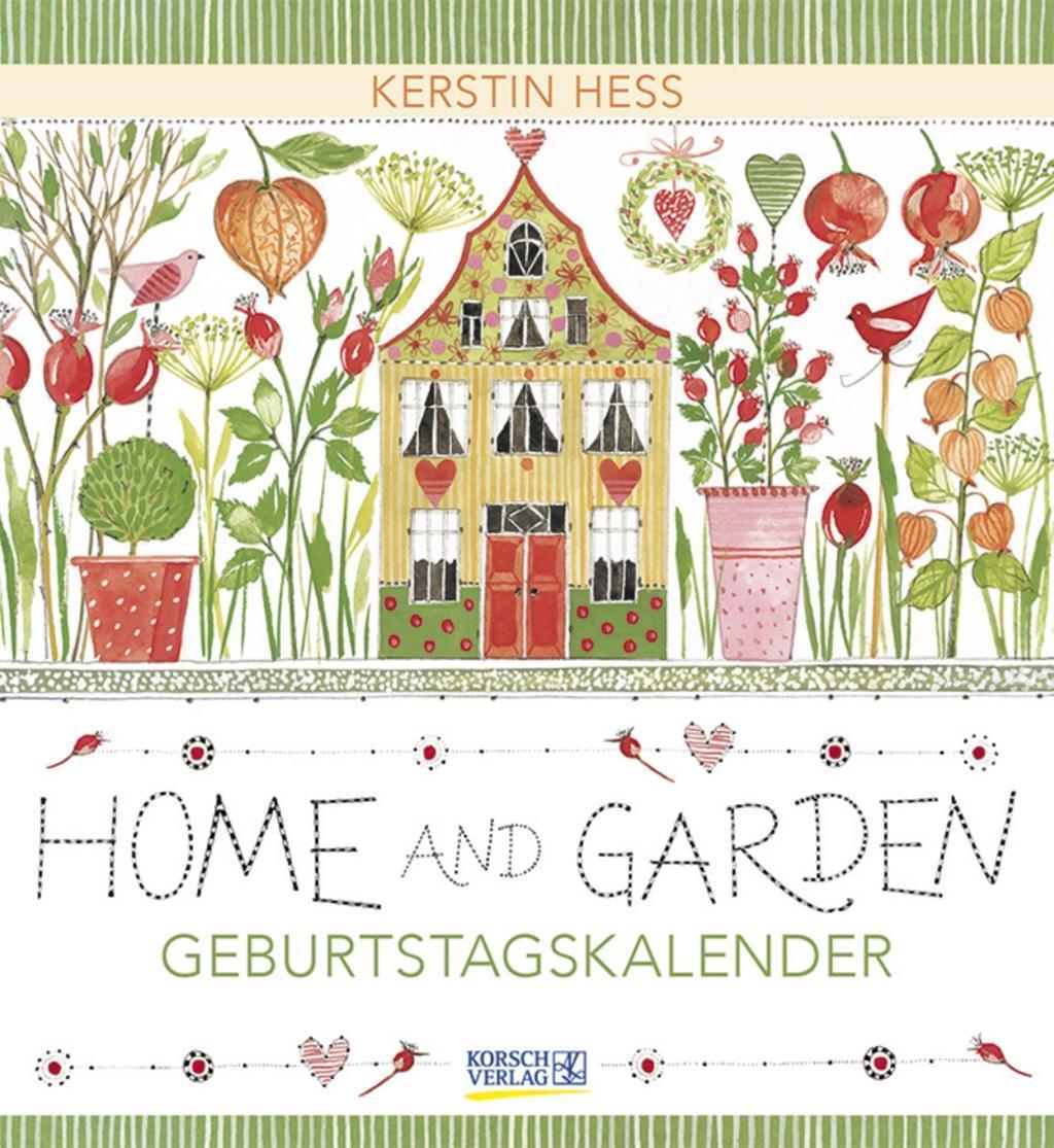 Cover: 9783731863632 | Geburtstagskalender Home & Garden | Verlag Korsch | Kalender | Deutsch