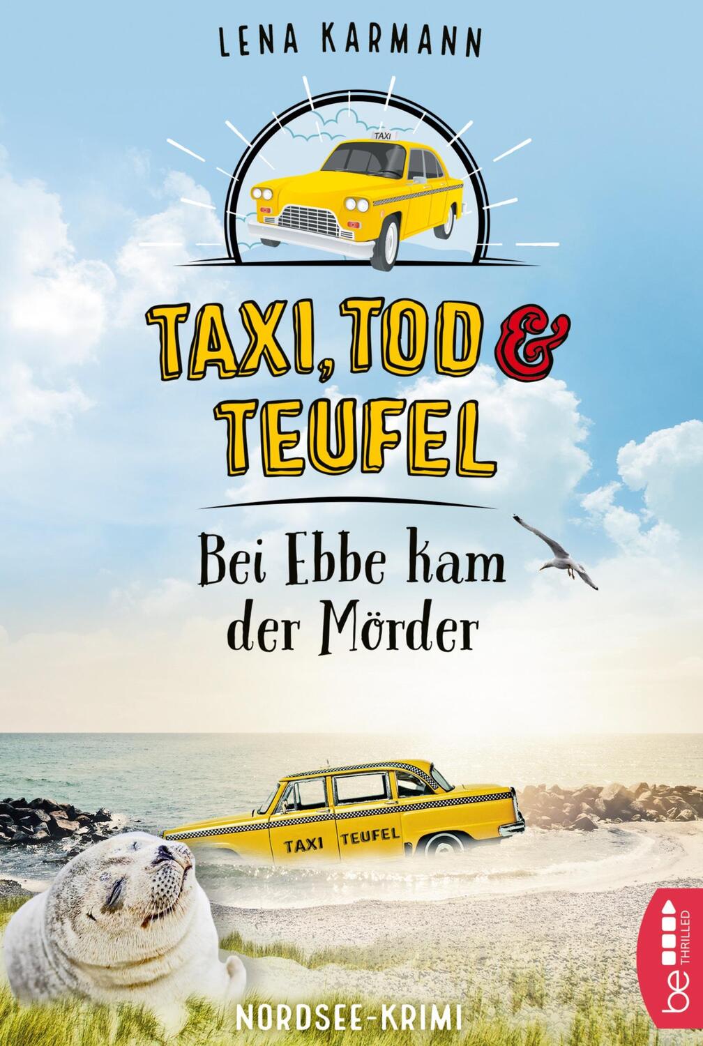 Cover: 9783741301827 | Taxi, Tod und Teufel - Bei Ebbe kam der Mörder | Lena Karmann | Buch