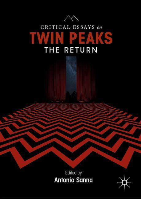 Cover: 9783030047979 | Critical Essays on Twin Peaks: The Return | Antonio Sanna | Buch