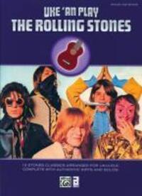 Cover: 9780739064931 | Uke 'an Play the Rolling Stones: 19 Stones Classics Arranged for...