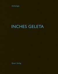 Cover: 9783037612071 | Inches Geleta | Anthologie 42 | Taschenbuch | 48 S. | Deutsch | 2019