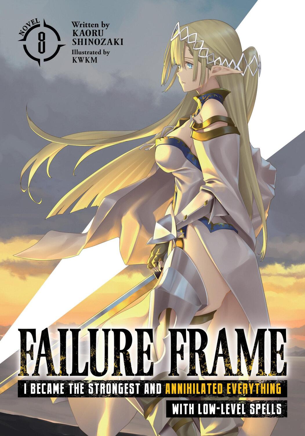 Cover: 9781685798536 | Failure Frame: I Became the Strongest and Annihilated Everything...