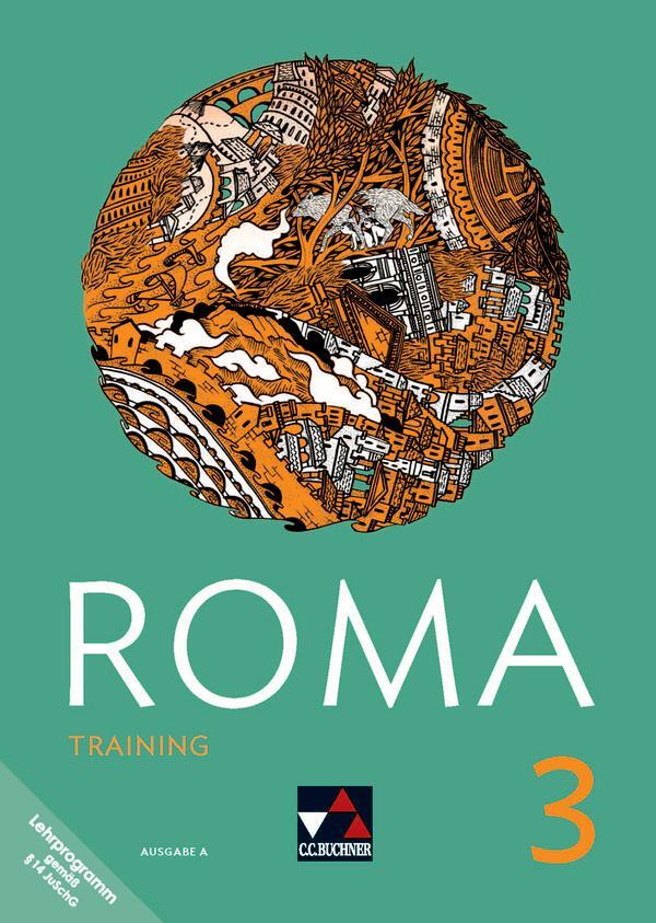 Cover: 9783661400099 | ROMA A Training 3 | Zu den Lektionen 21-30 | Martin Biermann (u. a.)