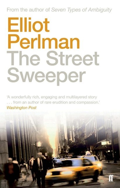 Cover: 9780571236855 | The Street Sweeper | Elliot Perlman | Taschenbuch | 554 S. | Englisch