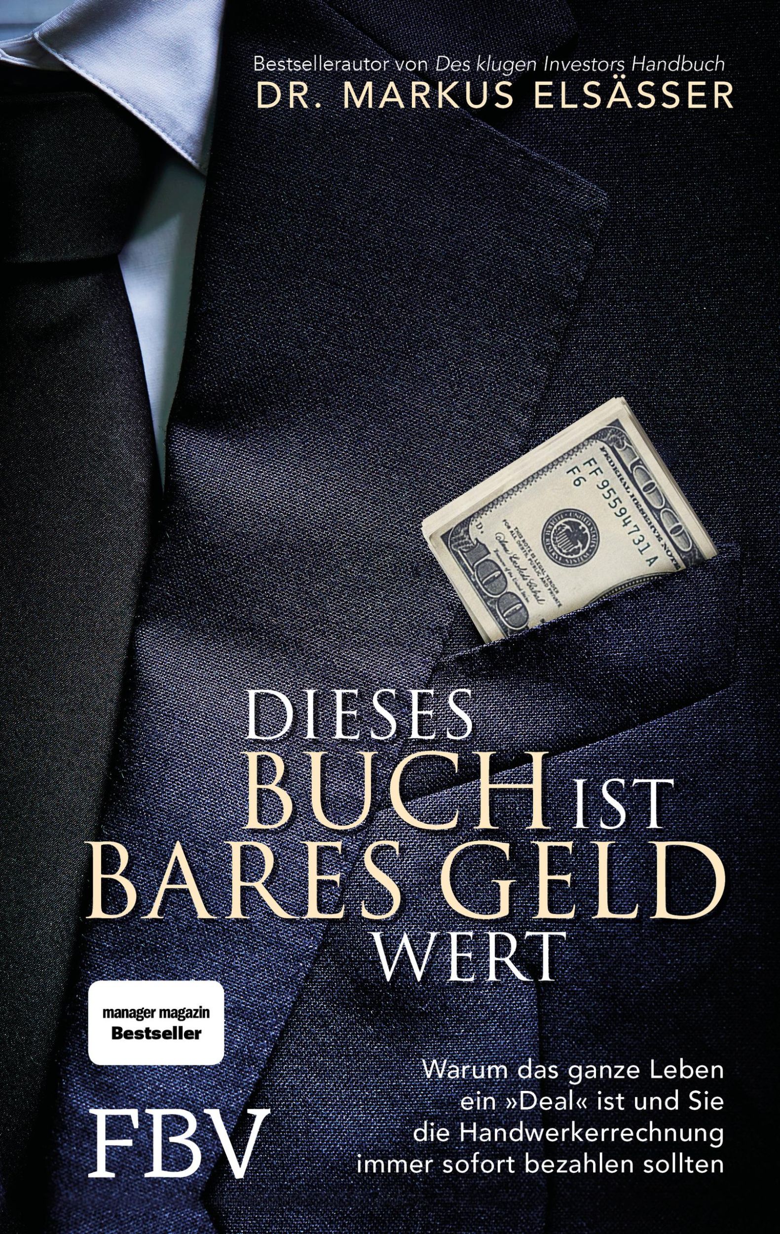 Cover: 9783959723251 | Dieses Buch ist bares Geld wert | Markus Elsässer | Buch | 218 S.