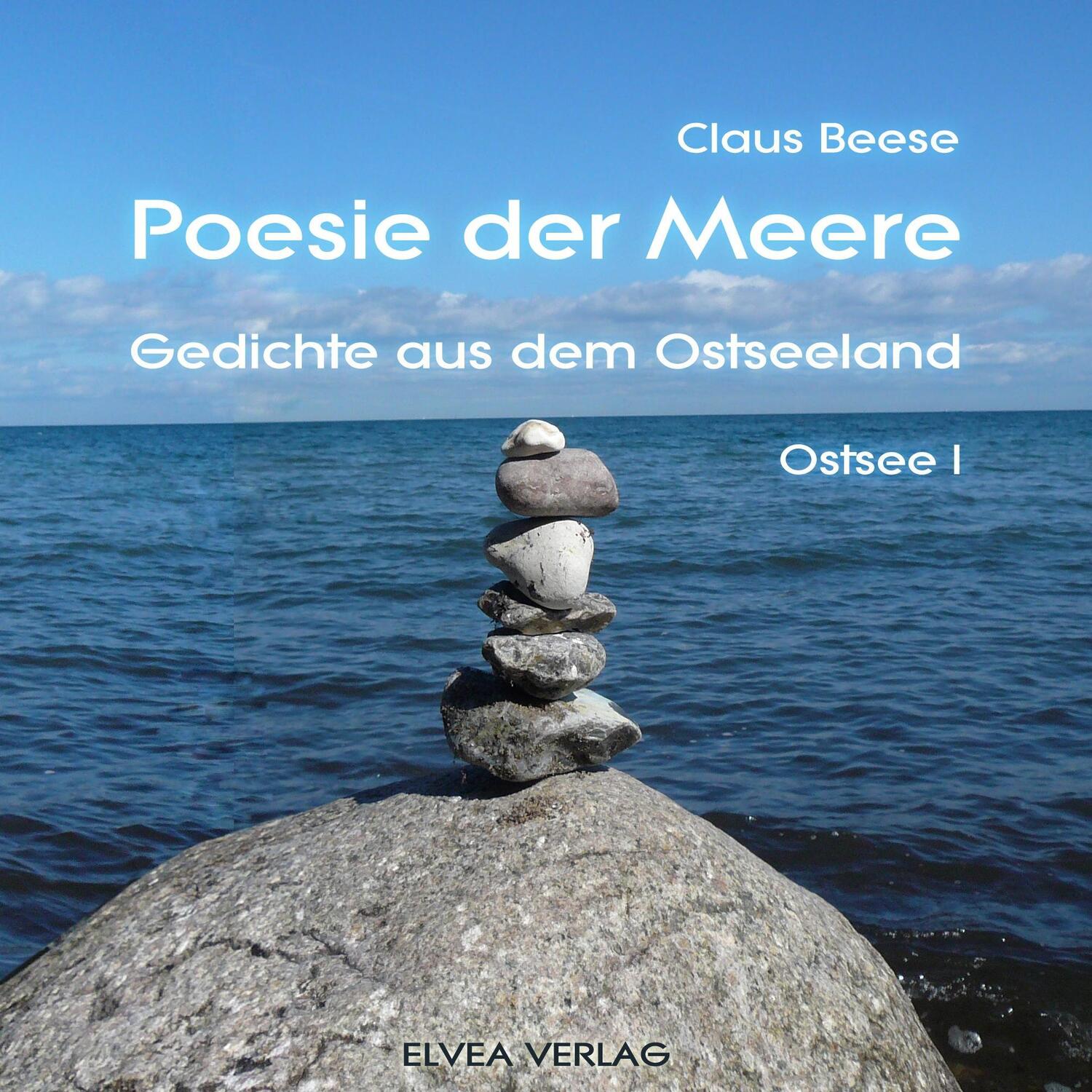 Cover: 9783945600948 | Poesie der Meere - Gedichte aus dem Ostseeland | Ostsee 1 | Beese