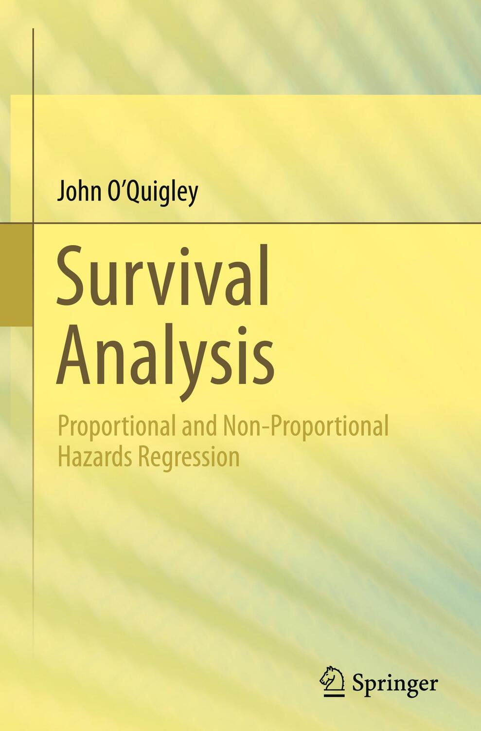 Cover: 9783030334383 | Survival Analysis | John O'Quigley | Buch | HC runder Rücken kaschiert
