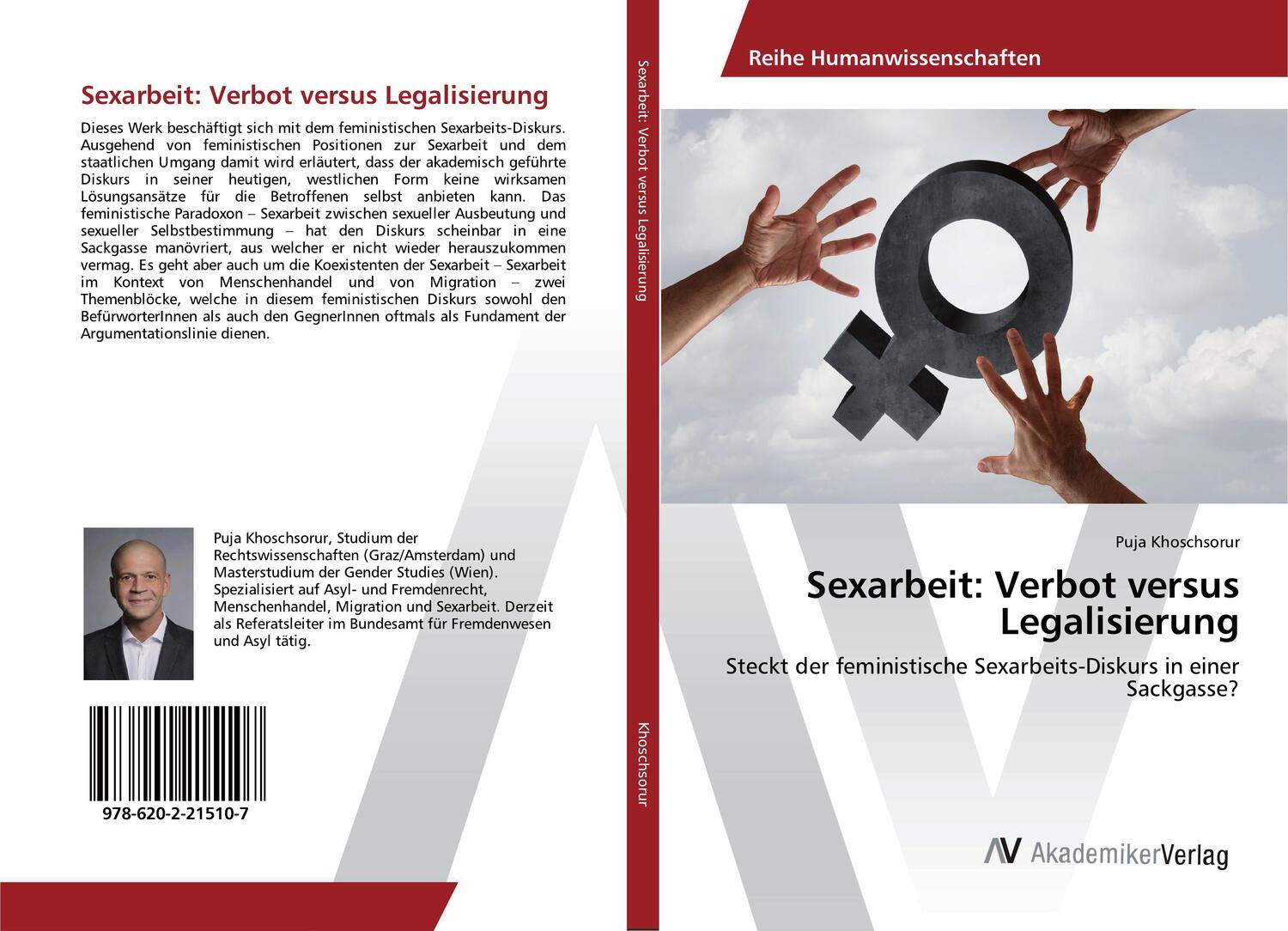 Cover: 9786202215107 | Sexarbeit: Verbot versus Legalisierung | Puja Khoschsorur | Buch