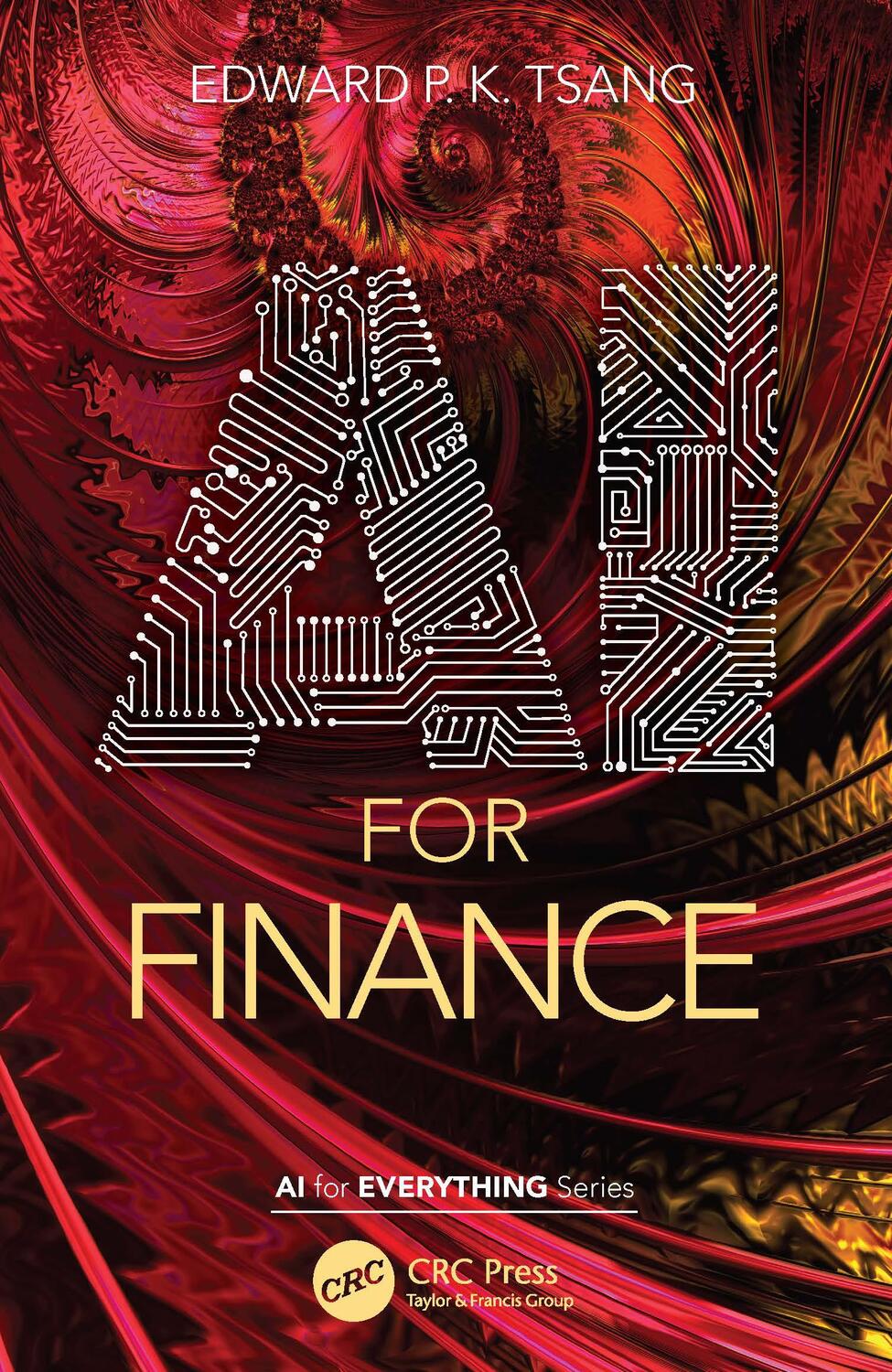 Cover: 9781032384436 | AI for Finance | Edward P. K. Tsang | Taschenbuch | AI for Everything