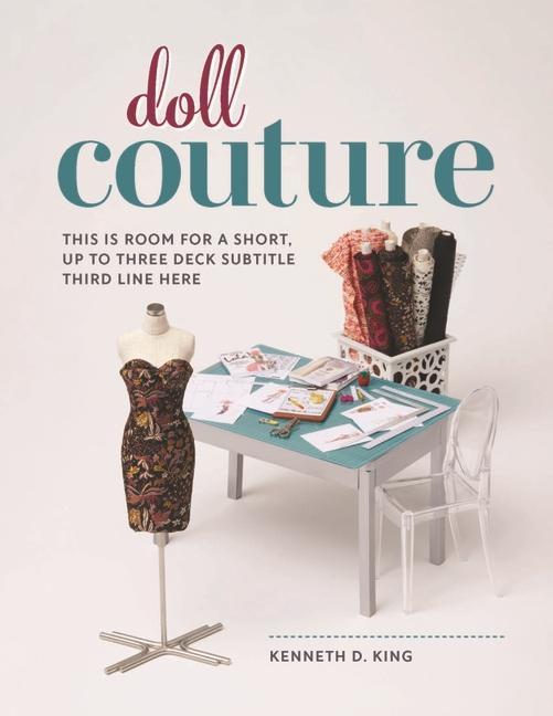 Cover: 9781641552141 | Doll Couture | Kenneth D. King | Taschenbuch | Kartoniert / Broschiert