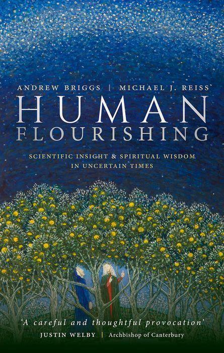Cover: 9780198850267 | Human Flourishing | Andrew Briggs (u. a.) | Buch | Gebunden | Englisch