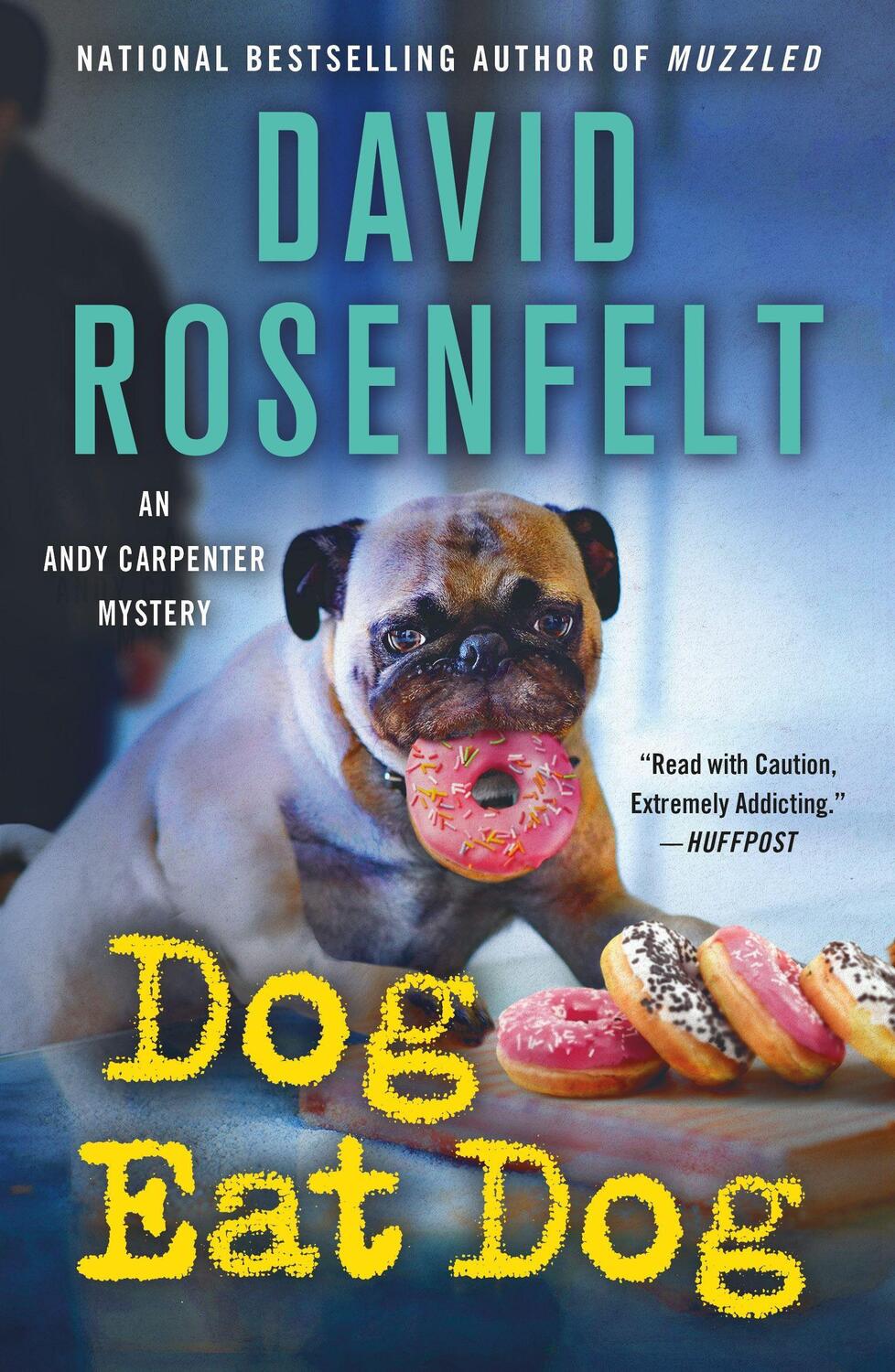 Cover: 9781250847195 | Dog Eat Dog | An Andy Carpenter Mystery | David Rosenfelt | Buch