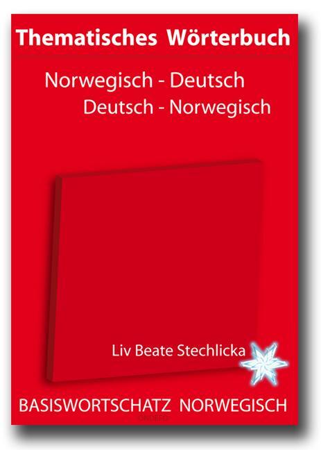 Cover: 9783939703105 | Thematisches Wörterbuch Deutsch - Norwegisch / Norwegisch - Deutsch