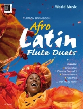 Cover: 9783702465544 | Afro-Latin Flute Duets | Florian Bramböck (u. a.) | Universal Edition