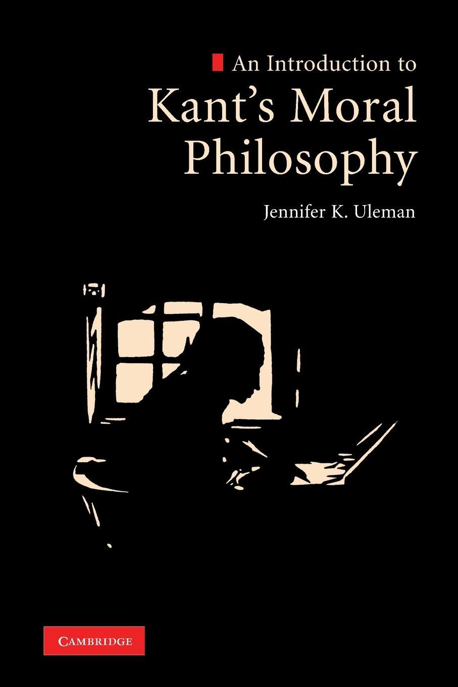 Cover: 9780521136440 | An Introduction to Kant's Moral Philosophy | Jennifer K. Uleman | Buch