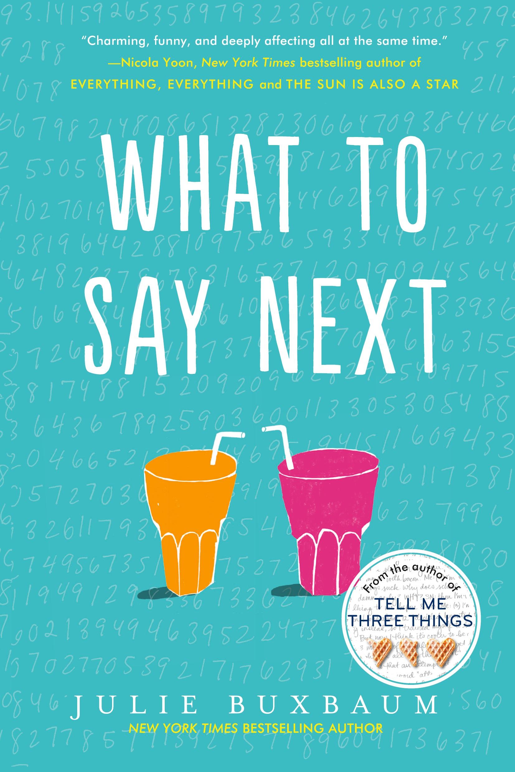 Cover: 9780553535716 | What to Say Next | Julie Buxbaum | Taschenbuch | Englisch | 2018