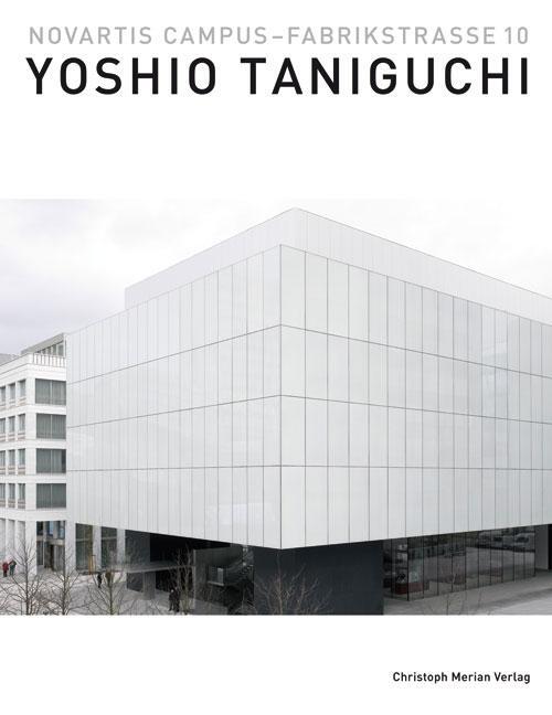 Cover: 9783856165048 | Novartis Campus - Fabrikstrasse 10 | Yoshio Taniguchi, Dt/engl | Buch