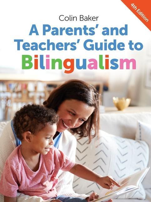 Cover: 9781783091591 | A Parents' and Teachers' Guide to Bilingualism | Colin Baker | Buch