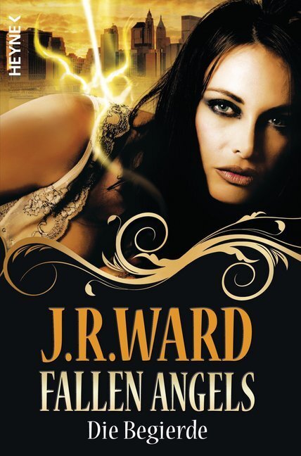 Cover: 9783453268654 | Fallen Angels - Die Begierde | J. R. Ward | Taschenbuch | 573 S.