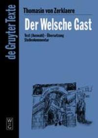 Cover: 9783110175431 | Der Welsche Gast | Thomasin von Zerklaere | Buch | De Gruyter Texte